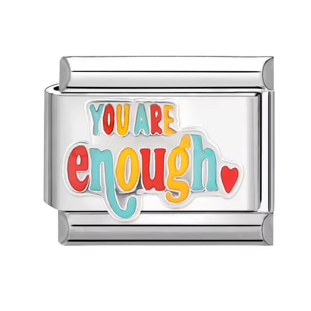 You Are Enough on Silver Charm