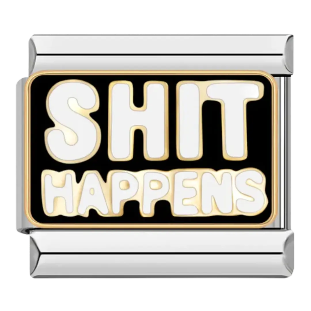 Sh*t Happens Charm